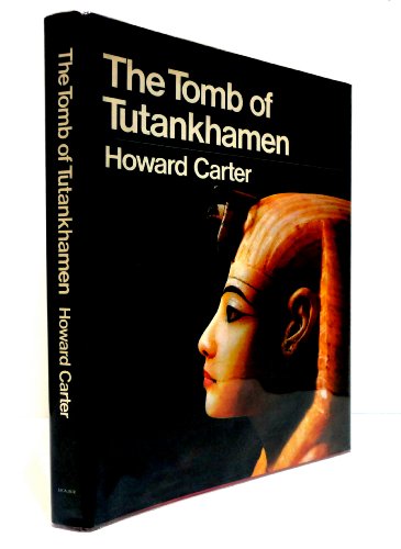 Stock image for The Tomb of Tutankhamen for sale by Better World Books: West