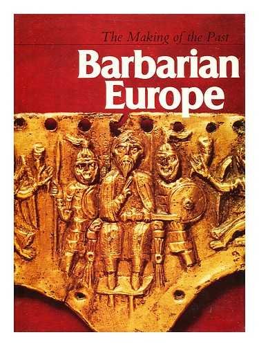 9780525701606: Barbarian Europe / by Philip Dixon