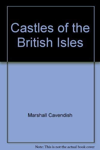 Stock image for Castles of the British Isles for sale by Better World Books