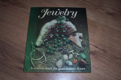 Jewelry, A Creative Craft For Your Leisure Hours