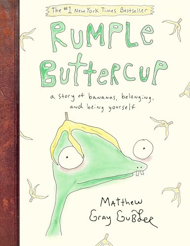 Beispielbild fr Rumple Buttercup: A Story of Bananas, Belonging, and Being Yourself zum Verkauf von HPB-Ruby