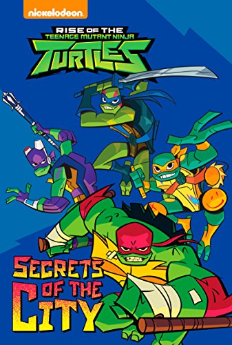 Beispielbild fr Secrets of the City (Rise of the Teenage Mutant Ninja Turtles, Bk. 2) zum Verkauf von BookOutlet