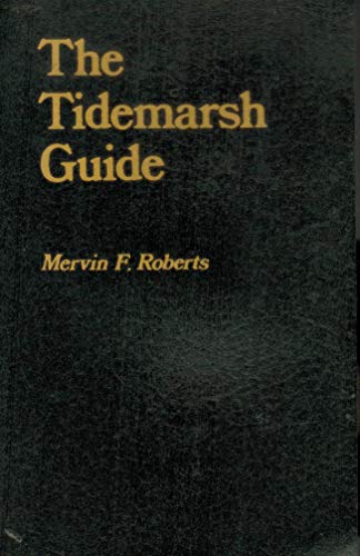 Stock image for The Tidemarsh Guide for sale by Harbor Books LLC