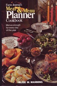 Farm Journal's Meal & Menu Planner Cookbook