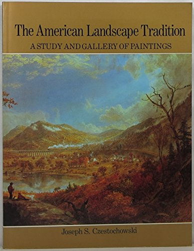 Stock image for The American Landscape Tradition for sale by ThriftBooks-Dallas