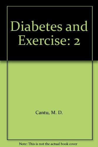 9780525932352: Diabetes and Exercise: A Practical- Positive Way to Control Diabetes