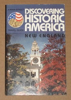 Stock image for Discover the History of America: 2New England (A Main Street travel guide) for sale by Library House Internet Sales