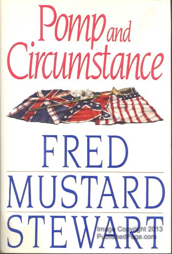 9780525933090: Stewart Fred Mustard : Pomp and Circumstance (Hbk)
