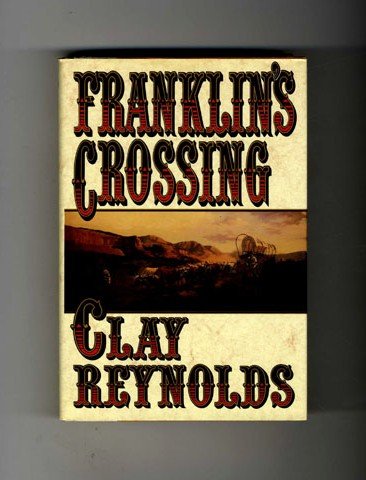 Imagen de archivo de Franklin's Crossing a la venta por Loyal Oak Books