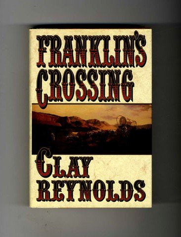 Stock image for Franklin's Crossing for sale by ThriftBooks-Atlanta