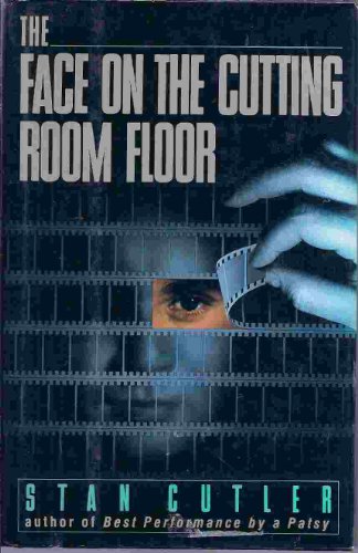 Stock image for The Face on the Cutting Room Floor for sale by The Book Scouts