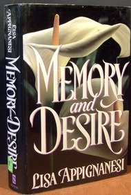 9780525934035: Appignanesi : Memory and Desire