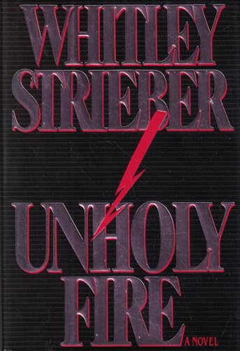Unholy Fire (9780525934158) by Strieber, Whitley