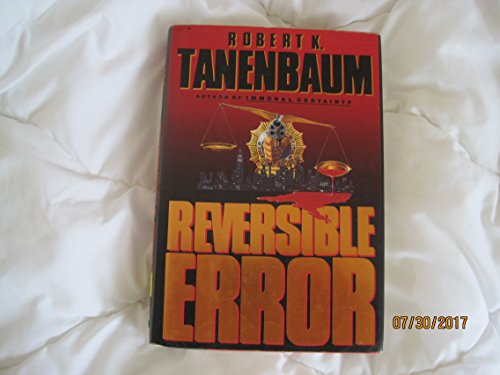 Reversible Error (9780525934233) by Tanenbaum, Robert K.