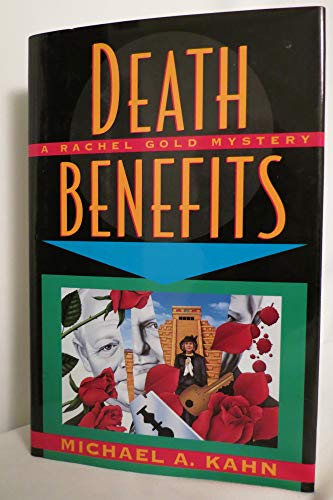 Beispielbild fr Death Benefits : A Rachel Gold Mystery zum Verkauf von Better World Books