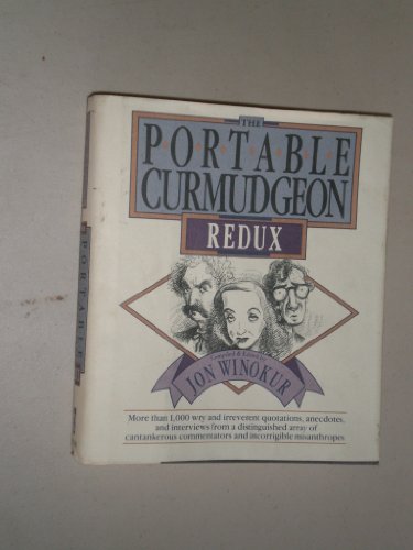 Beispielbild fr The Portable Curmudgeon Redux zum Verkauf von Wonder Book