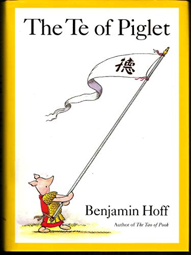 Stock image for The Te of Piglet (Winnie-the-Pooh) for sale by Your Online Bookstore