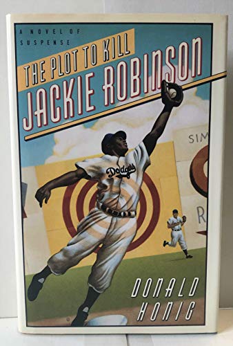 Beispielbild fr The Plot to Kill Jackie Robinson zum Verkauf von Better World Books