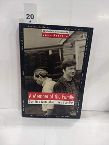 Imagen de archivo de A Member of the Family : Gay Men Write about Their Closest Relations a la venta por Better World Books