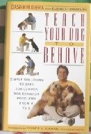 Immagine dell'editore per Teach Your Dog to Behave: 2Simple Solutions to Over 300 Common Dog Behavior Problems from A to Z venduto da ThriftBooks-Dallas