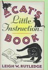 Beispielbild für A Cat's Little Instruction Book zum Verkauf von Lighthouse Books and Gifts