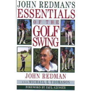 Stock image for John Redman's Essentials of the Golf Swing for sale by Wonder Book