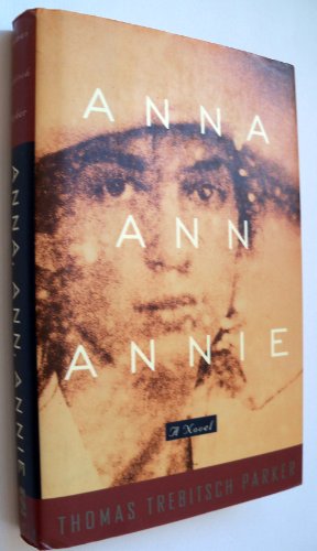 Stock image for Anna, Ann, Annie for sale by Wayward Books