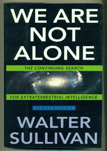 Beispielbild fr We Are Not Alone: 2The Continuing Search for Extraterrestrial Intelligence, Revised Edition zum Verkauf von SecondSale