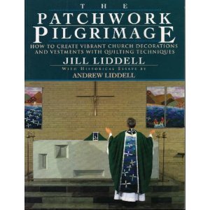 Beispielbild fr The Patchwork Pilgrimage: How to Create Vibrant Church Decorations and Vestments with Quilting Techniques zum Verkauf von Wonder Book