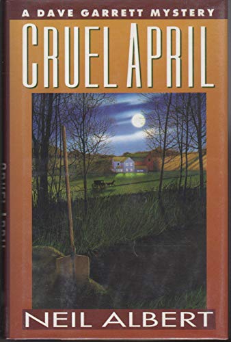 Imagen de archivo de Cruel April: A Dave Garrett Mystery a la venta por ThriftBooks-Dallas