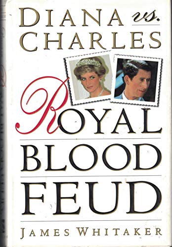 Imagen de archivo de Diana Vs. Charles : Royal Blood Feud a la venta por Dunaway Books