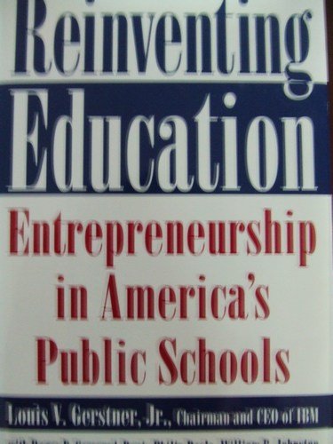 Imagen de archivo de Reinventing Education a la venta por ThriftBooks-Dallas