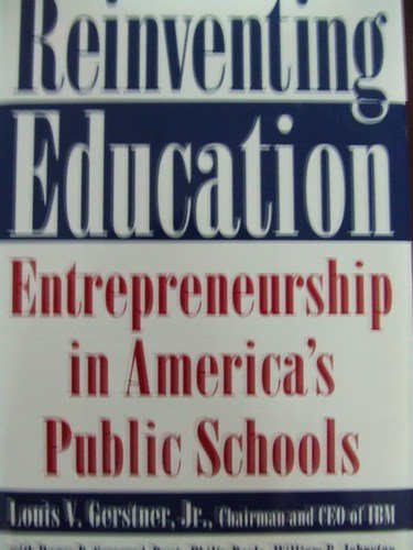 Stock image for Reinventing Education for sale by ThriftBooks-Dallas