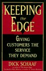 Stock image for Keeping the Edge Giving Customers the Service They Demand for sale by NWJbooks