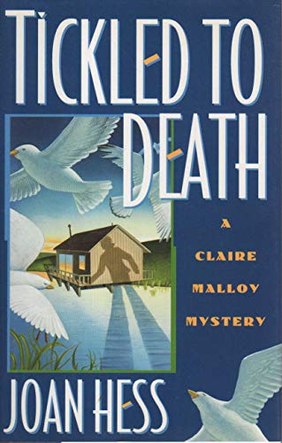 Stock image for TICKLED TO DEATH: A Claire Malloy Mystery for sale by Joe Staats, Bookseller