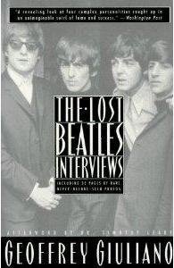 The Lost Beatles Interviews (9780525938187) by Giuliano, Brenda; Leary, Timothy