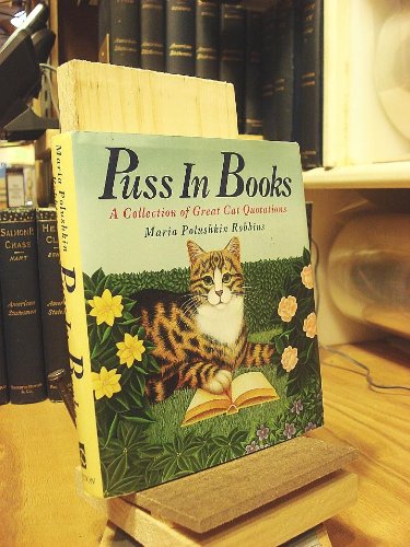 Beispielbild fr Puss in Books : A Collection of Great Cat Quotations zum Verkauf von Better World Books