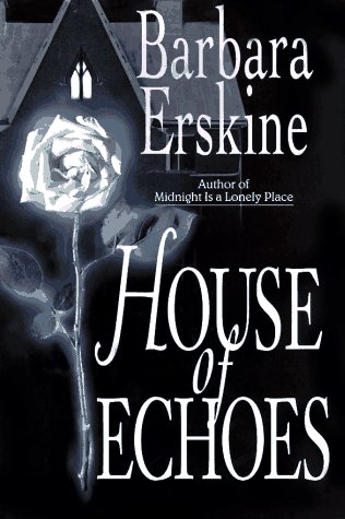 Stock image for House of Echoes for sale by Wonder Book