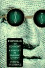 Imagen de archivo de From Here to Economy : A Shortcut to Economic Literacy. a la venta por Eryops Books