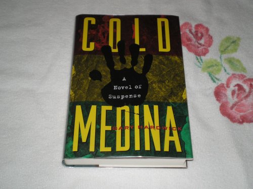 Beispielbild fr Cold Medina: A Novel of Suspense zum Verkauf von SecondSale