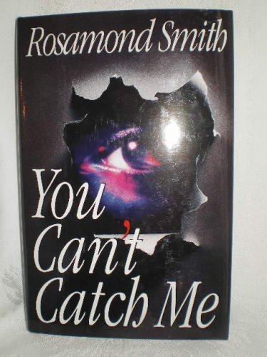 Beispielbild fr You Can't Catch Me zum Verkauf von Better World Books