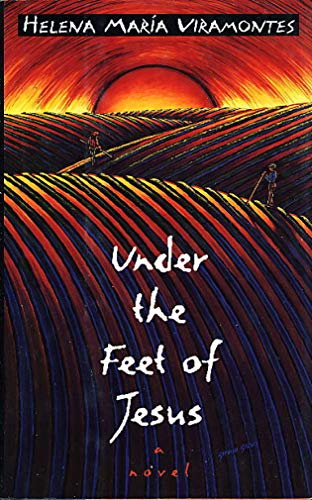 Stock image for Under the Feet of Jesus: A Novel for sale by The Book Cellar, LLC