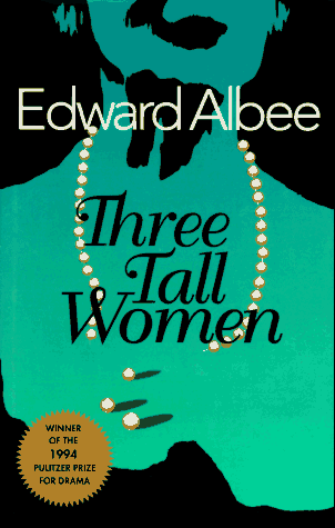 Stock image for Three Tall Women: A Play in Two Acts for sale by SecondSale