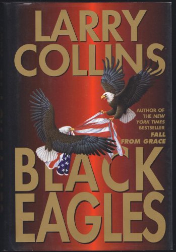 Imagen de archivo de Black Eagles a la venta por BookHolders