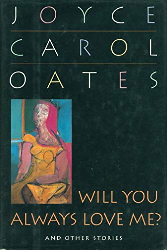9780525939726: Will You Always Love Me? and Other Stories