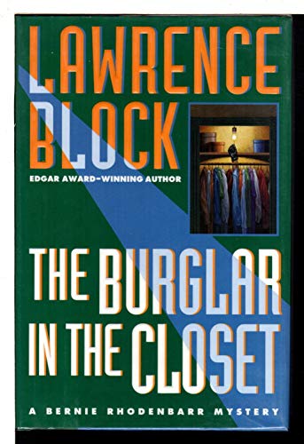 Beispielbild für The Burglar in the Closet: A Bernie Rhodenbarr Mystery zum Verkauf von Hippo Books