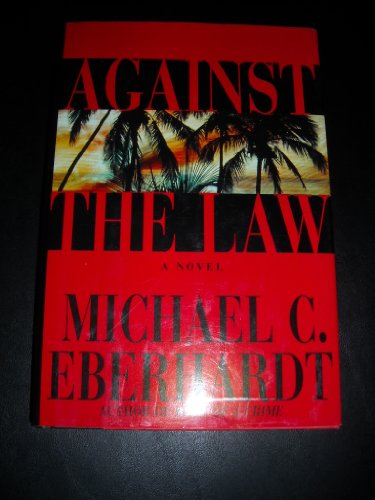 Beispielbild für Against the Law zum Verkauf von Bookmarc's