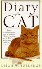 Beispielbild fr Diary of a Cat : True Confessions and Lifelong Observations of a Well-Adjusted House Cat zum Verkauf von Better World Books