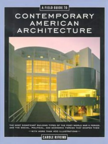 9780525940081: A Field Guide to Contemporary American Architecture