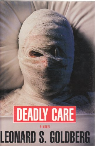 Stock image for Deadly Care for sale by Better World Books